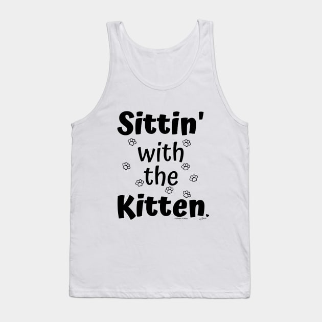 Sittin' with the Kitten Tank Top by Phebe Phillips